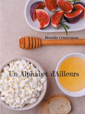 cover image of Un Alphabet d'Ailleurs